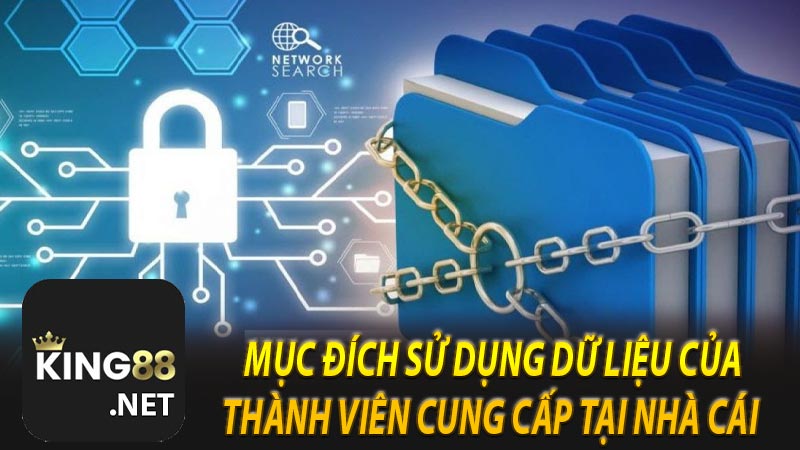 Mục đích sử dụng dữ liệu của thành viên cung cấp tại nhà cái 