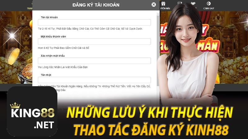 Những lưu ý khi thực hiện thao tác đăng ký Kinh88